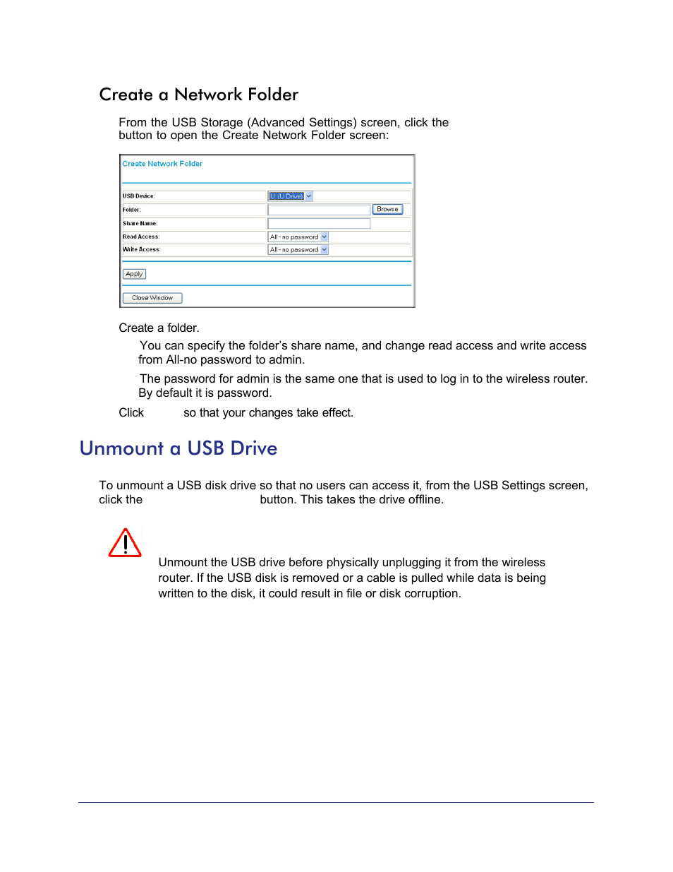 Create a network folder, Unmount a usb drive, To your wireless router. see | NETGEAR N750 Wireless Dual Band Gigabit Router WNDR4000 User Manual | Page 63 / 104