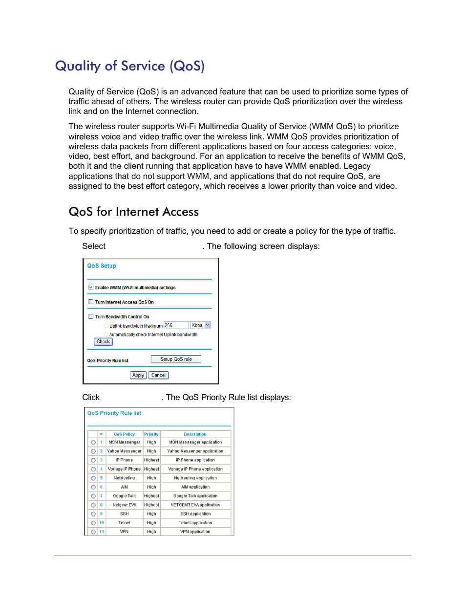 Quality of service (qos), Qos for internet access | NETGEAR N750 Wireless Dual Band Gigabit Router WNDR4000 User Manual | Page 73 / 104