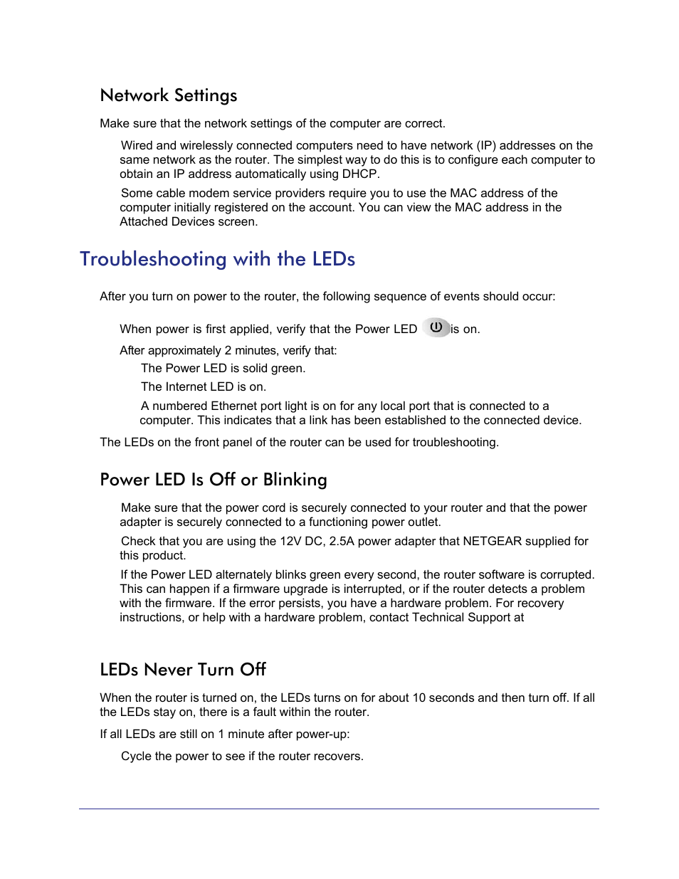 Network settings, Troubleshooting with the leds, Power led is off or blinking | Leds never turn off, Power led is off or blinking leds never turn off | NETGEAR N750 Wireless Dual Band Gigabit Router WNDR4000 User Manual | Page 89 / 104