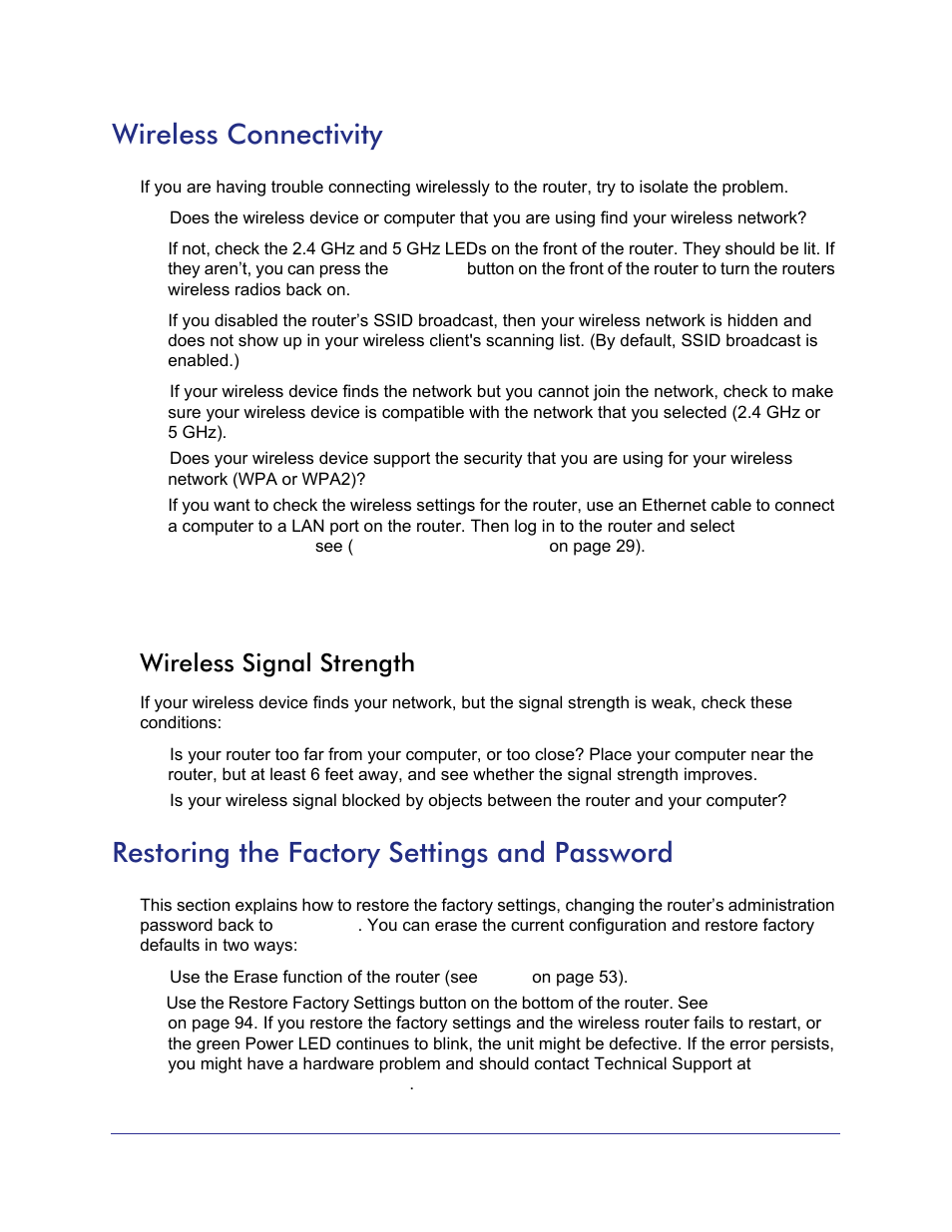 Wireless connectivity, Wireless signal strength, Restoring the factory settings and password | Restoring the factory, Settings and password | NETGEAR N750 Wireless Dual Band Gigabit Router WNDR4000 User Manual | Page 93 / 104