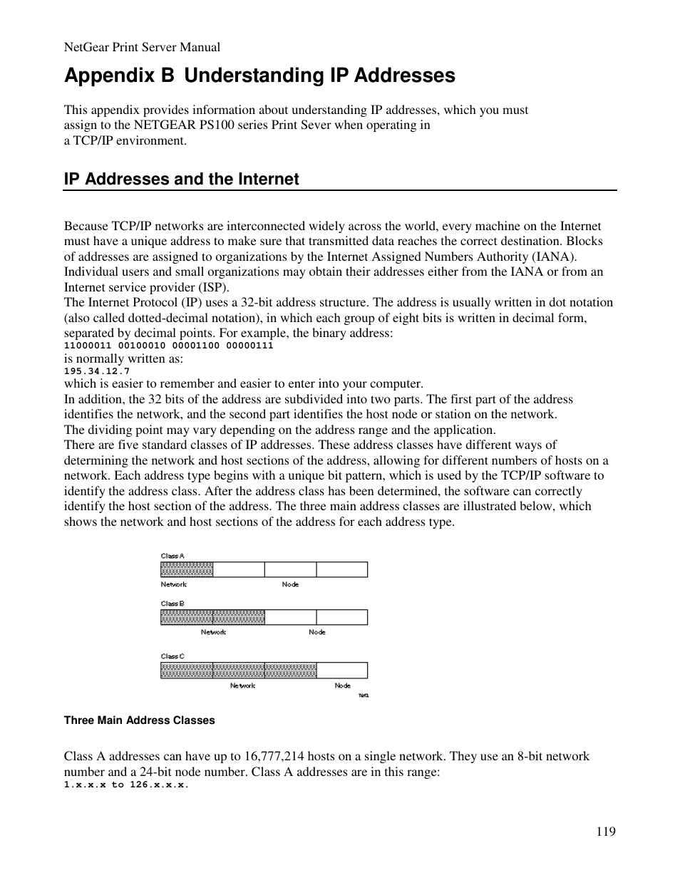 Appendix b understanding ip addresses, Ip addresses and the internet | NETGEAR PS100 User Manual | Page 128 / 142