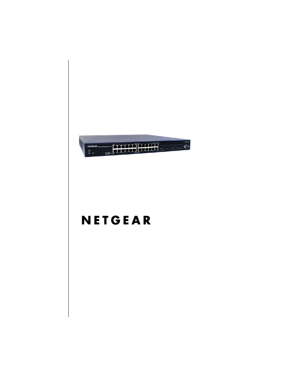 NETGEAR 7200 Series Layer  2 Managed Switch Software User Manual | 158 pages