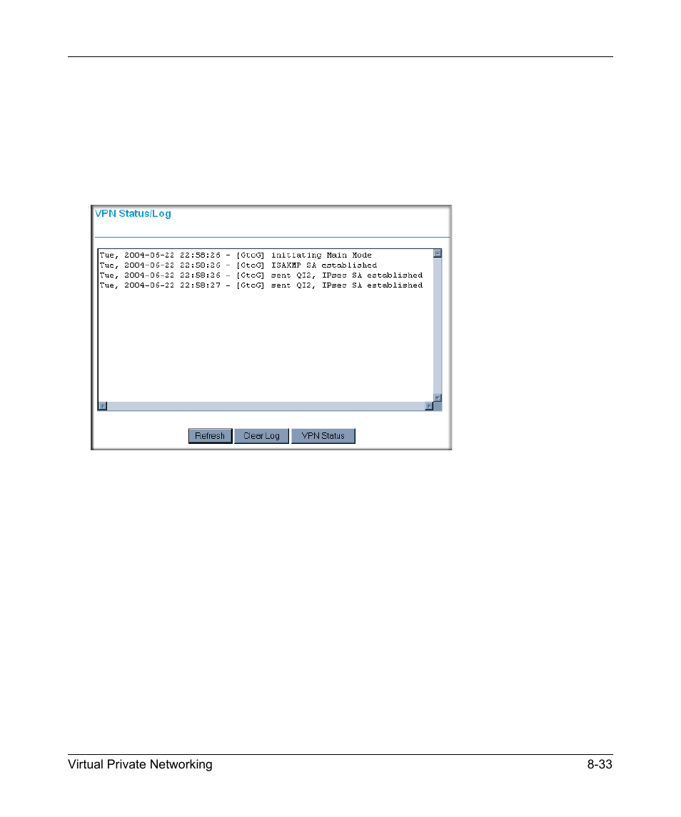 Verifying the status of a vpn tunnel, Verifying the status of a vpn tunnel -33 | NETGEAR ADSL MODEM WIRELESS DG834G User Manual | Page 141 / 204