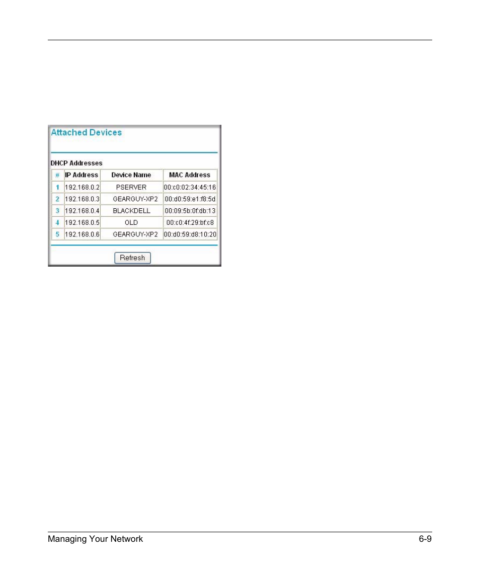 Viewing attached devices, Viewing, selecting, and saving logged information | NETGEAR ADSL MODEM WIRELESS DG834G User Manual | Page 85 / 204