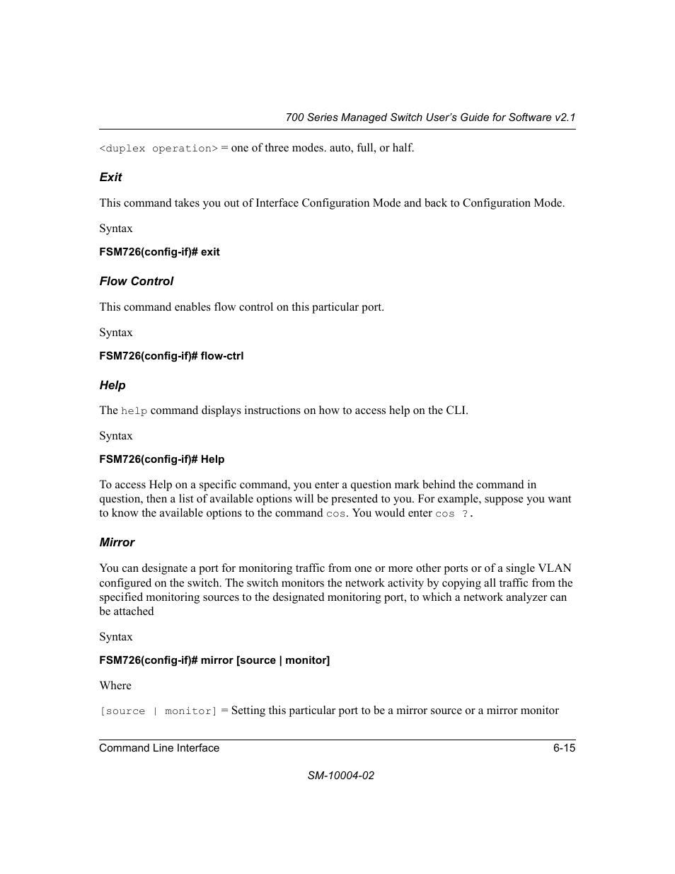 Exit, Flow control, Help | Mirror | NETGEAR 700 Series Managed Switch for Software v2.1 User Manual | Page 105 / 152