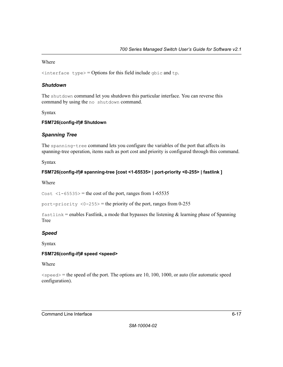 Shutdown, Spanning tree, Speed | NETGEAR 700 Series Managed Switch for Software v2.1 User Manual | Page 107 / 152