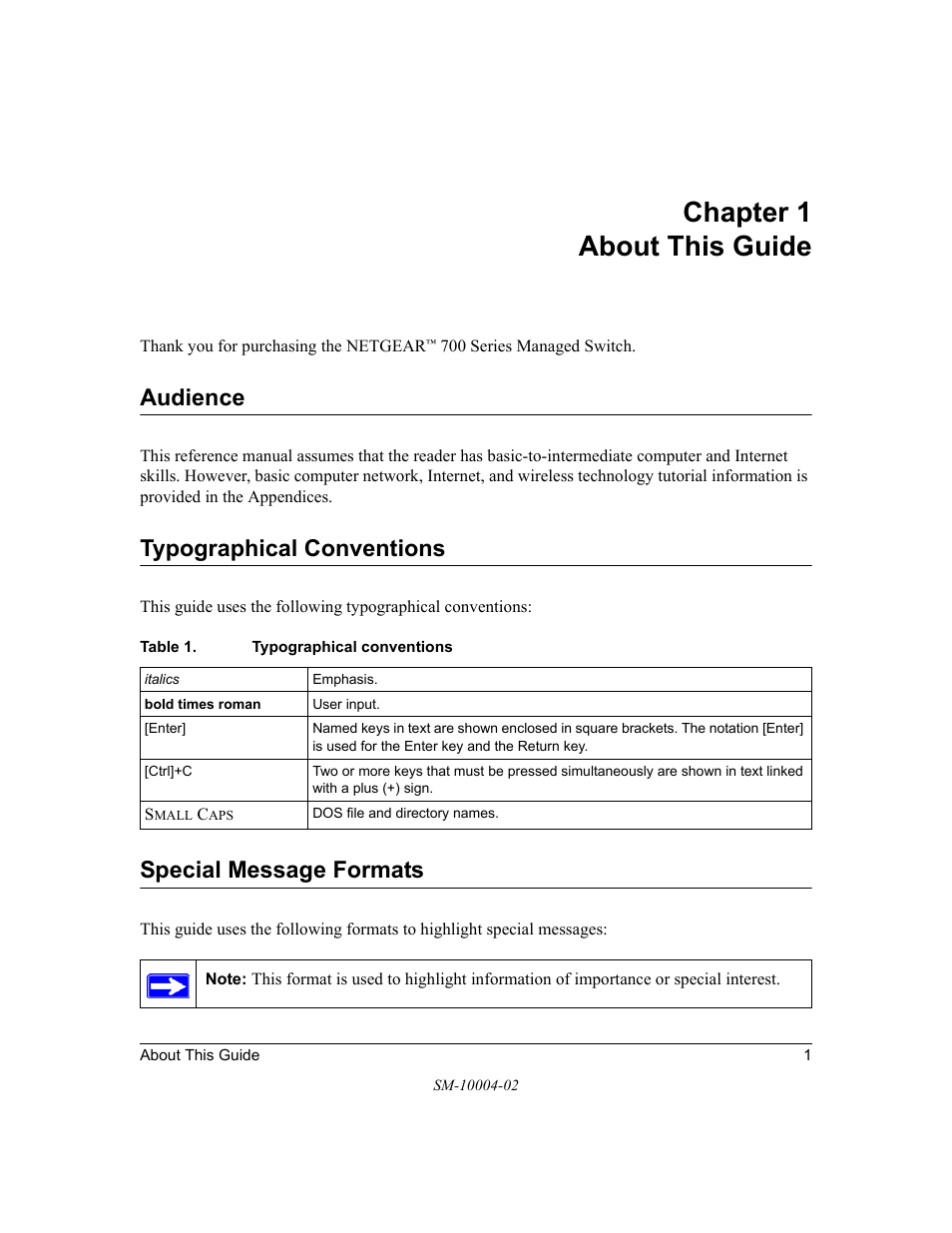 Chapter 1 about this guide, Audience, Typographical conventions | Special message formats, Chapter 1, About this guide | NETGEAR 700 Series Managed Switch for Software v2.1 User Manual | Page 11 / 152