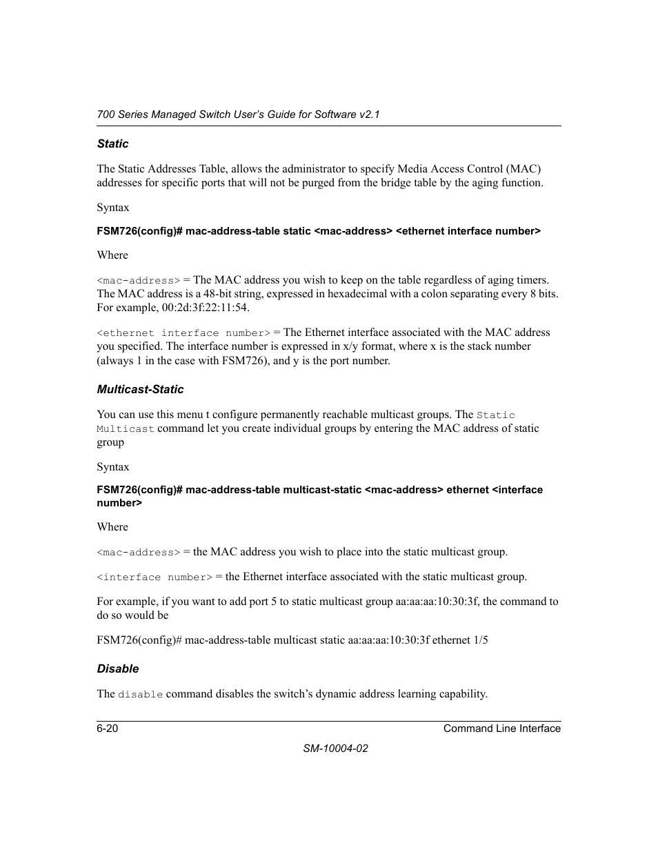 Static, Multicast-static, Disable | NETGEAR 700 Series Managed Switch for Software v2.1 User Manual | Page 110 / 152