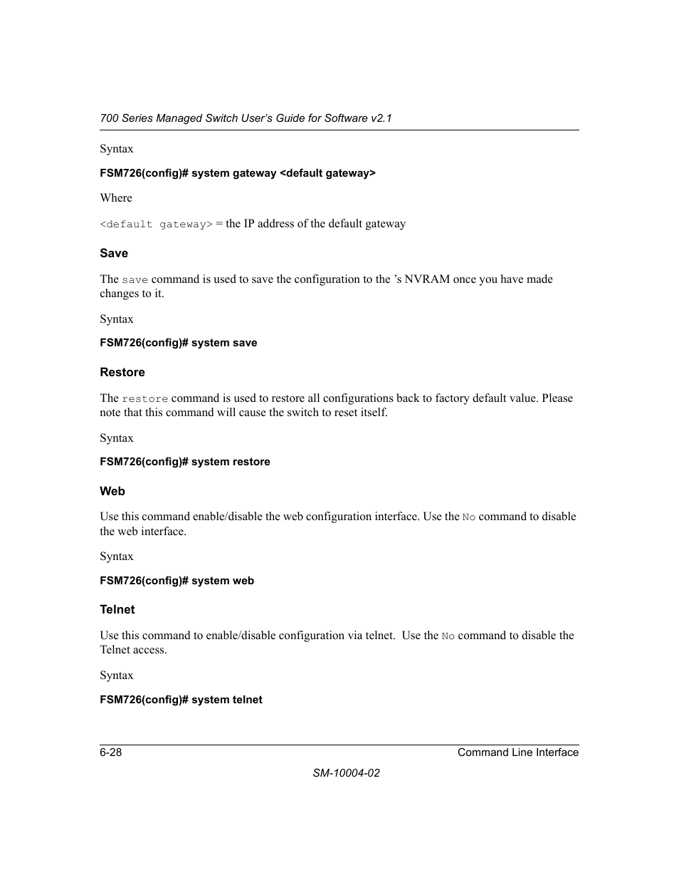 Save, Restore, Telnet | Save -28 restore -28 web -28 telnet -28 | NETGEAR 700 Series Managed Switch for Software v2.1 User Manual | Page 118 / 152