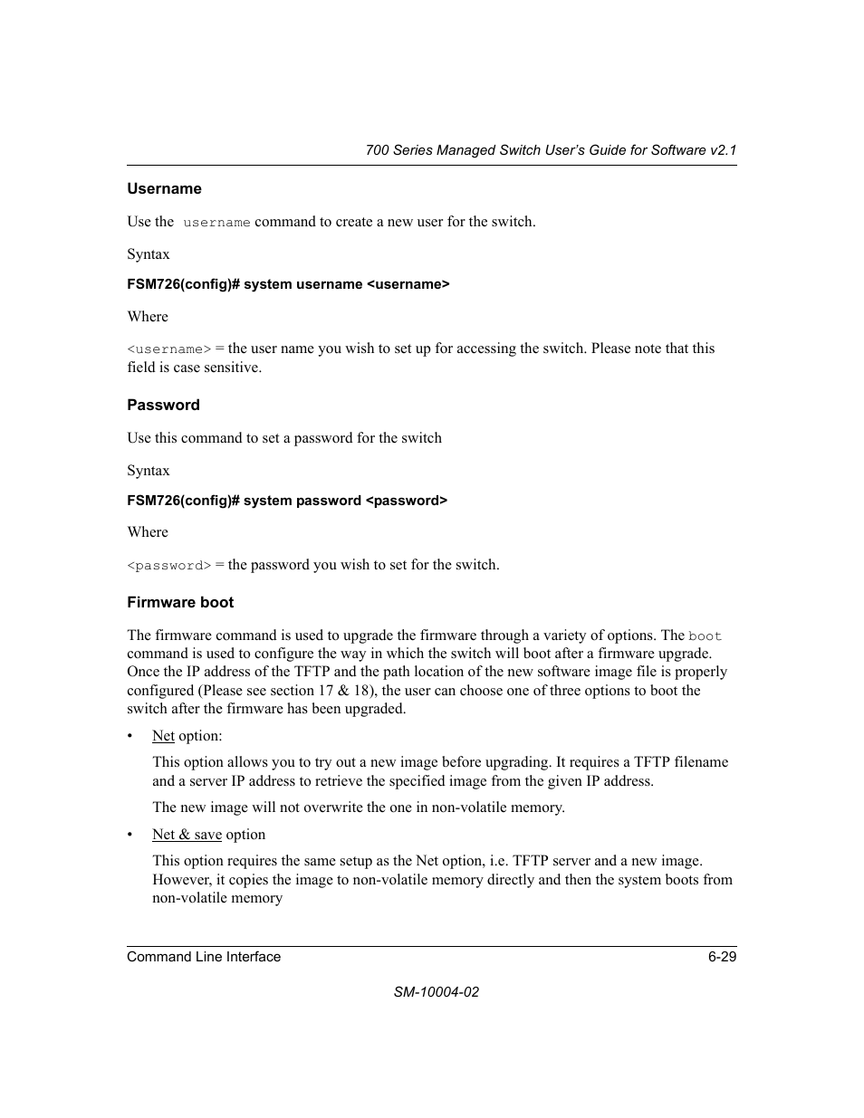 Username, Password, Firmware boot | Username -29 password -29 firmware boot -29 | NETGEAR 700 Series Managed Switch for Software v2.1 User Manual | Page 119 / 152