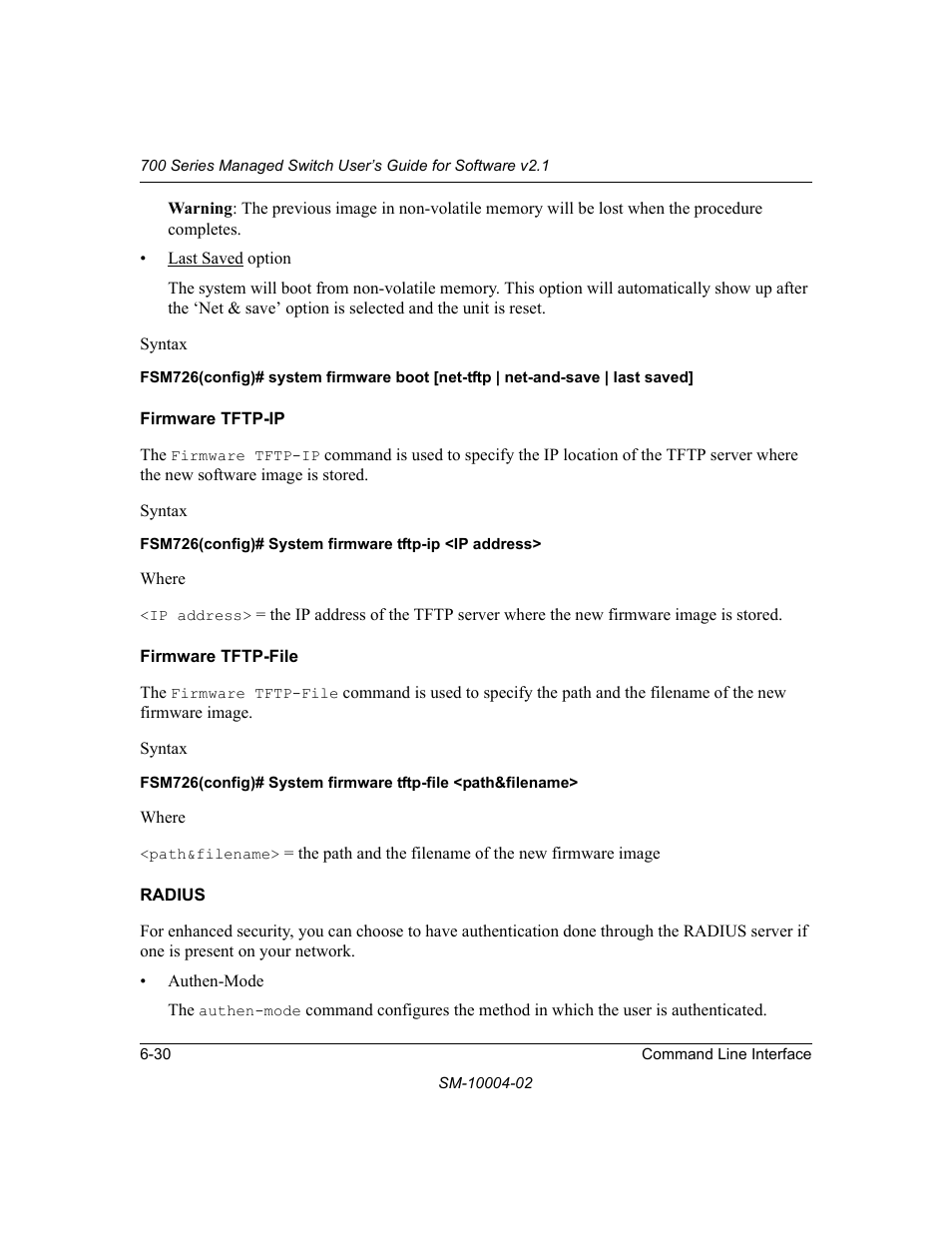 Firmware tftp-ip, Firmware tftp-file, Radius | NETGEAR 700 Series Managed Switch for Software v2.1 User Manual | Page 120 / 152