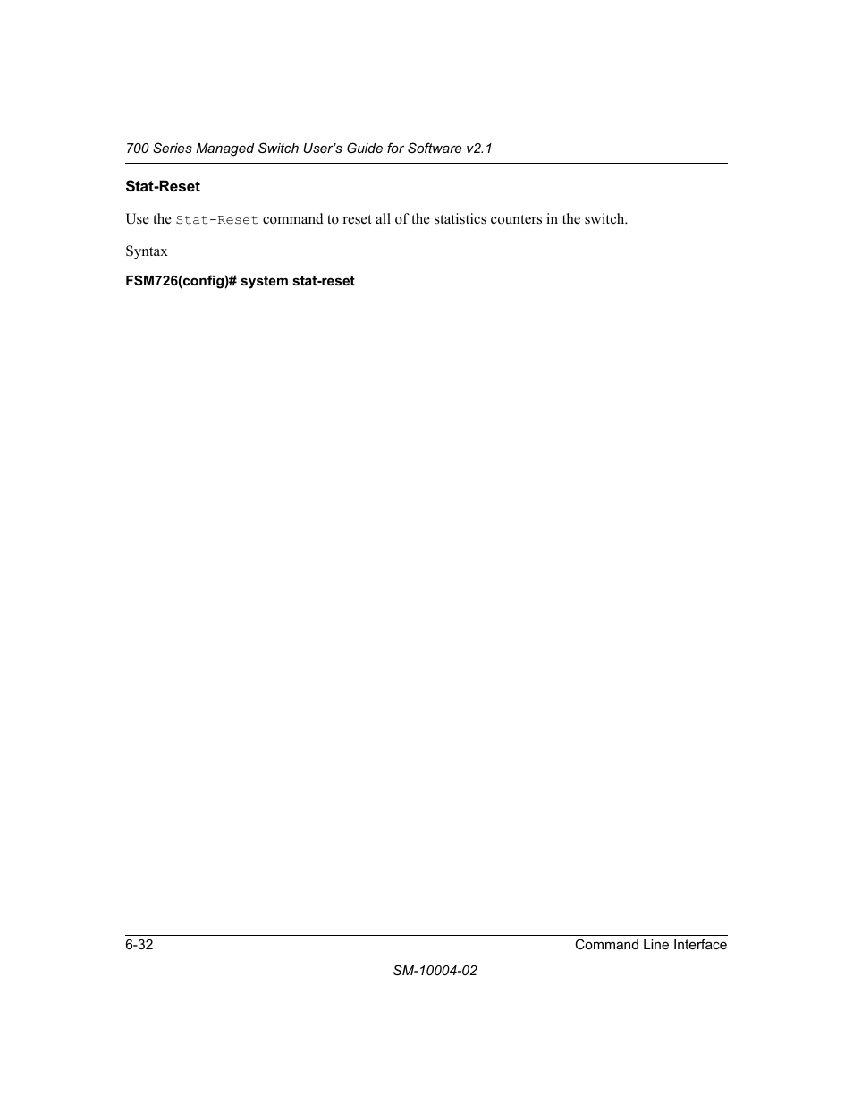 Stat-reset, Stat-reset -32 | NETGEAR 700 Series Managed Switch for Software v2.1 User Manual | Page 122 / 152