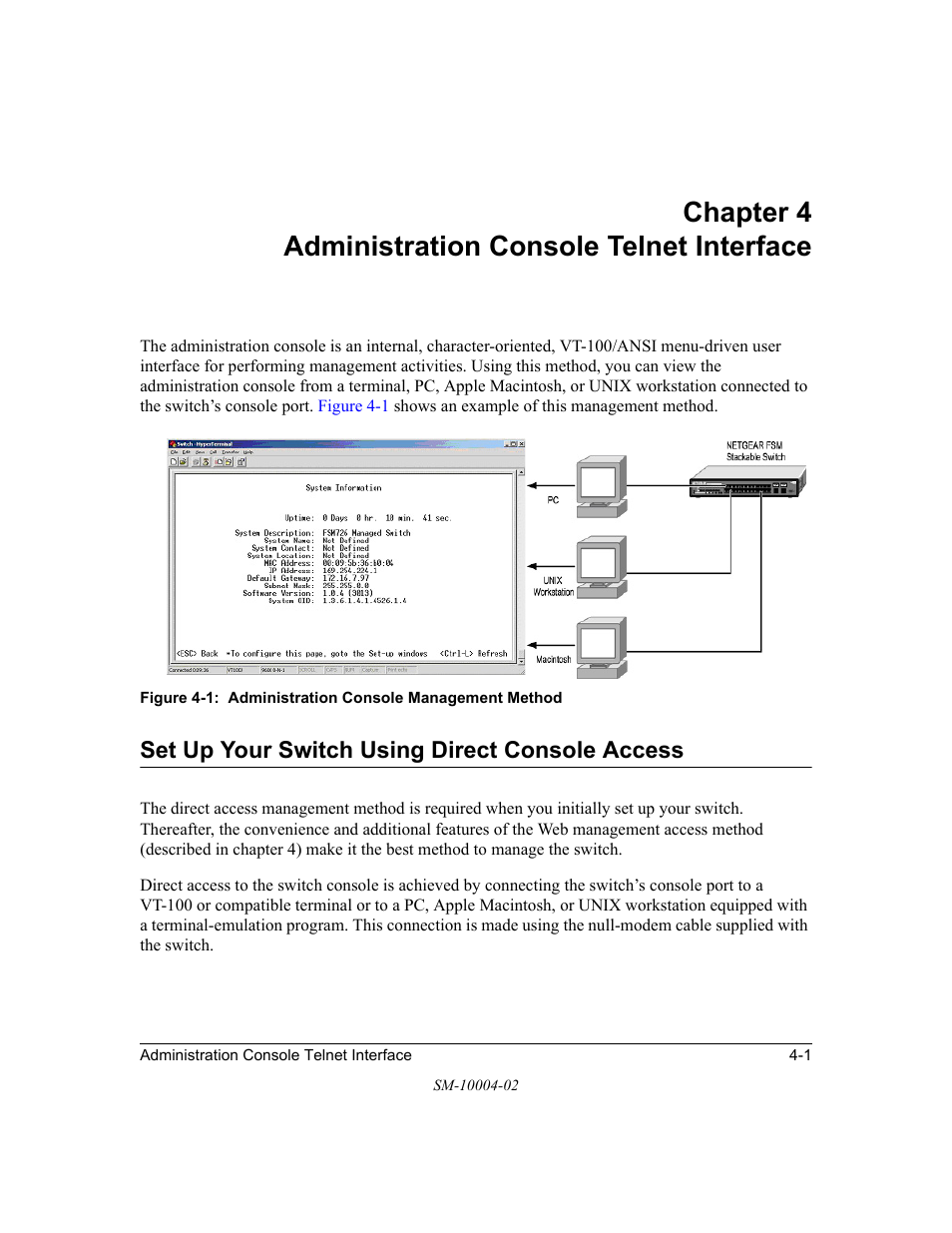 Chapter 4 administration console telnet interface, Set up your switch using direct console access, Chapter 4 | Administration console telnet interface, Set up your switch using direct console access -1 | NETGEAR 700 Series Managed Switch for Software v2.1 User Manual | Page 21 / 152