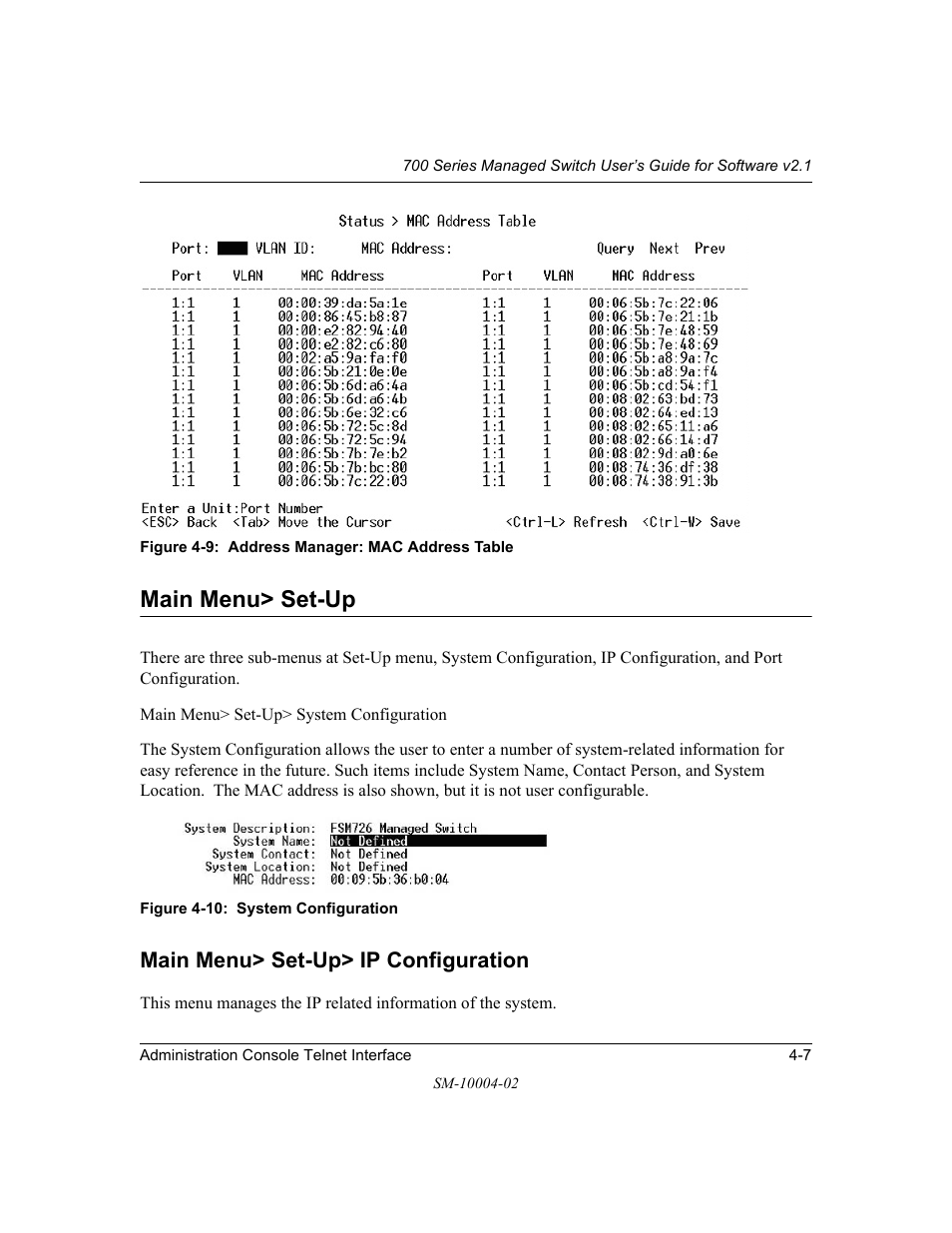 Main menu> set-up, Main menu> set-up> ip configuration, Main menu> set-up -7 | Main menu> set-up> ip configuration -7 | NETGEAR 700 Series Managed Switch for Software v2.1 User Manual | Page 27 / 152