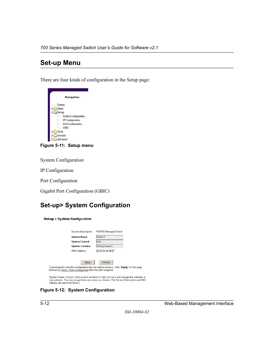 Set-up menu, Set-up> system configuration, Set-up menu -12 | Set-up> system configuration -12 | NETGEAR 700 Series Managed Switch for Software v2.1 User Manual | Page 62 / 152