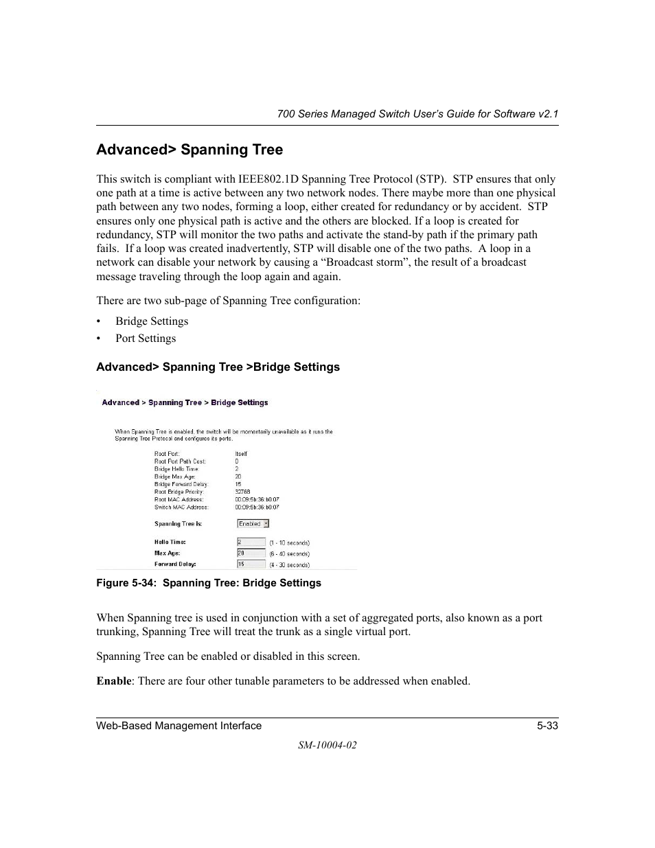 Advanced> spanning tree, Advanced> spanning tree >bridge settings, Advanced> spanning tree -33 | Advanced> spanning tree >bridge settings -33 | NETGEAR 700 Series Managed Switch for Software v2.1 User Manual | Page 83 / 152