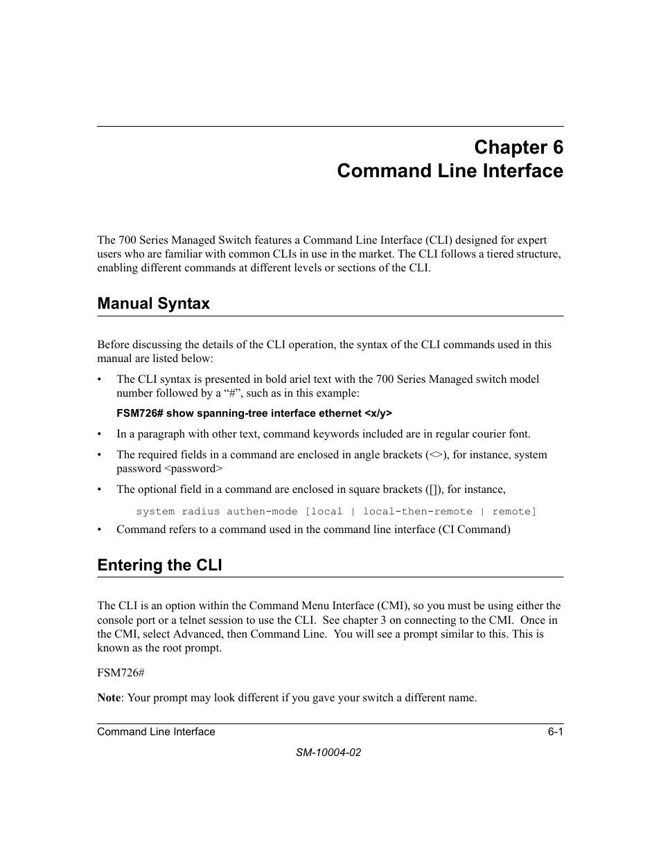 Chapter 6 command line interface, Manual syntax, Entering the cli | Chapter 6, Command line interface, Manual syntax -1 entering the cli -1 | NETGEAR 700 Series Managed Switch for Software v2.1 User Manual | Page 91 / 152