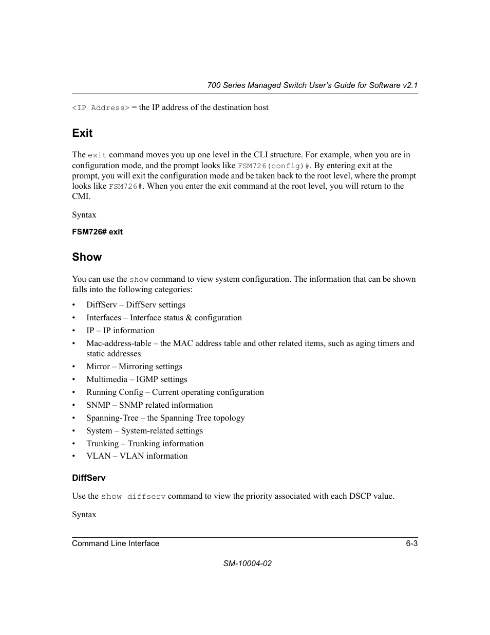 Exit, Show, Diffserv | Exit -3 show -3, Diffserv -3 | NETGEAR 700 Series Managed Switch for Software v2.1 User Manual | Page 93 / 152