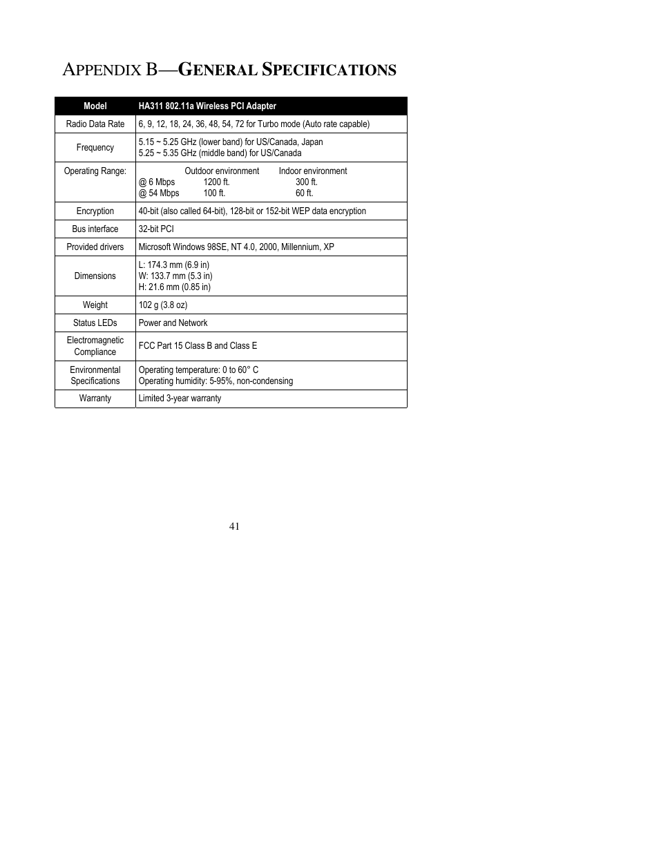 Appendix b—general specifications, B— g, Ppendix | Eneral, Pecifications | NETGEAR HA311 User Manual | Page 41 / 45