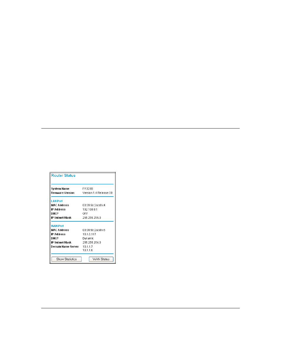 Chapter 6 managing your network, Network management information, Viewing router status and usage statistics | Chapter 6, Managing your network, Network management information -1, Viewing router status and usage statistics -1 | NETGEAR Cable/DSL ProSafe Firewall FR328S User Manual | Page 63 / 135