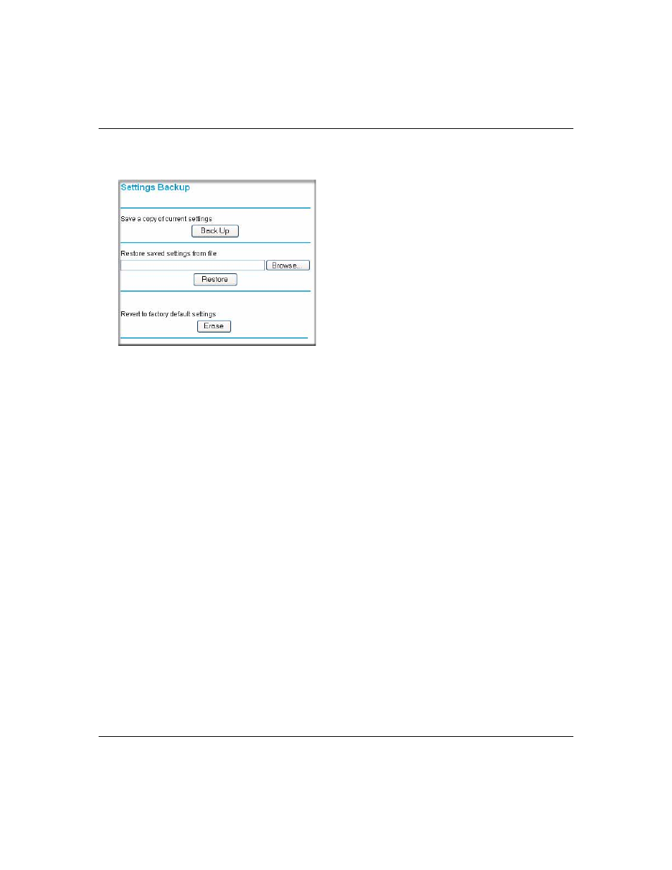 How to restore a configuration from a file, How to erase the configuration, How to restore a configuration from a file -10 | How to erase the configuration -10 | NETGEAR Cable/DSL ProSafe Firewall FR328S User Manual | Page 72 / 135