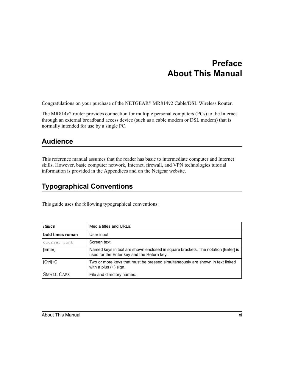 Preface about this manual, Audience, Typographical conventions | Preface, About this manual | NETGEAR MR814v2 User Manual | Page 11 / 142