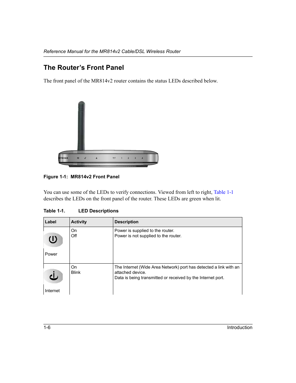The router’s front panel, The router’s front panel -6 | NETGEAR MR814v2 User Manual | Page 18 / 142