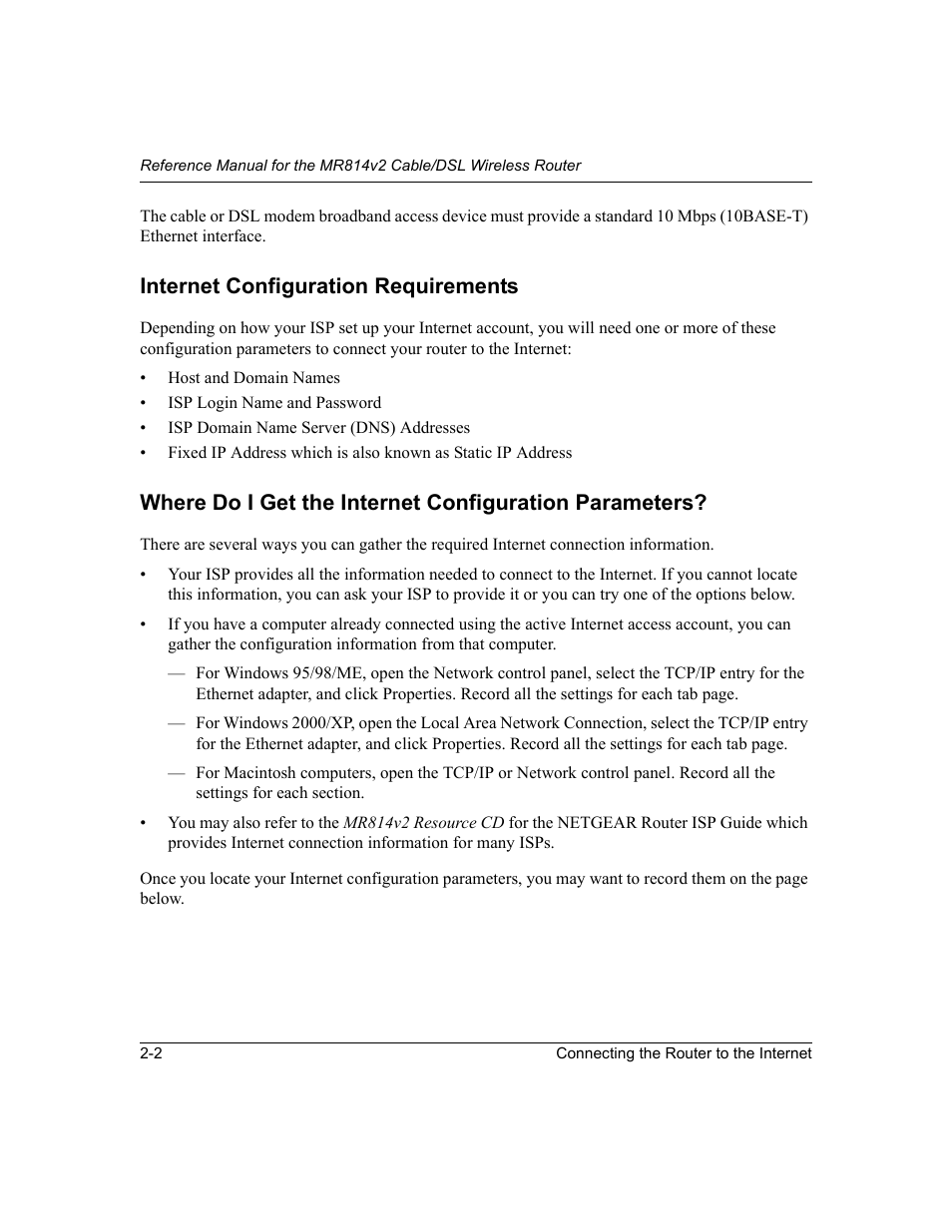 Internet configuration requirements | NETGEAR MR814v2 User Manual | Page 22 / 142