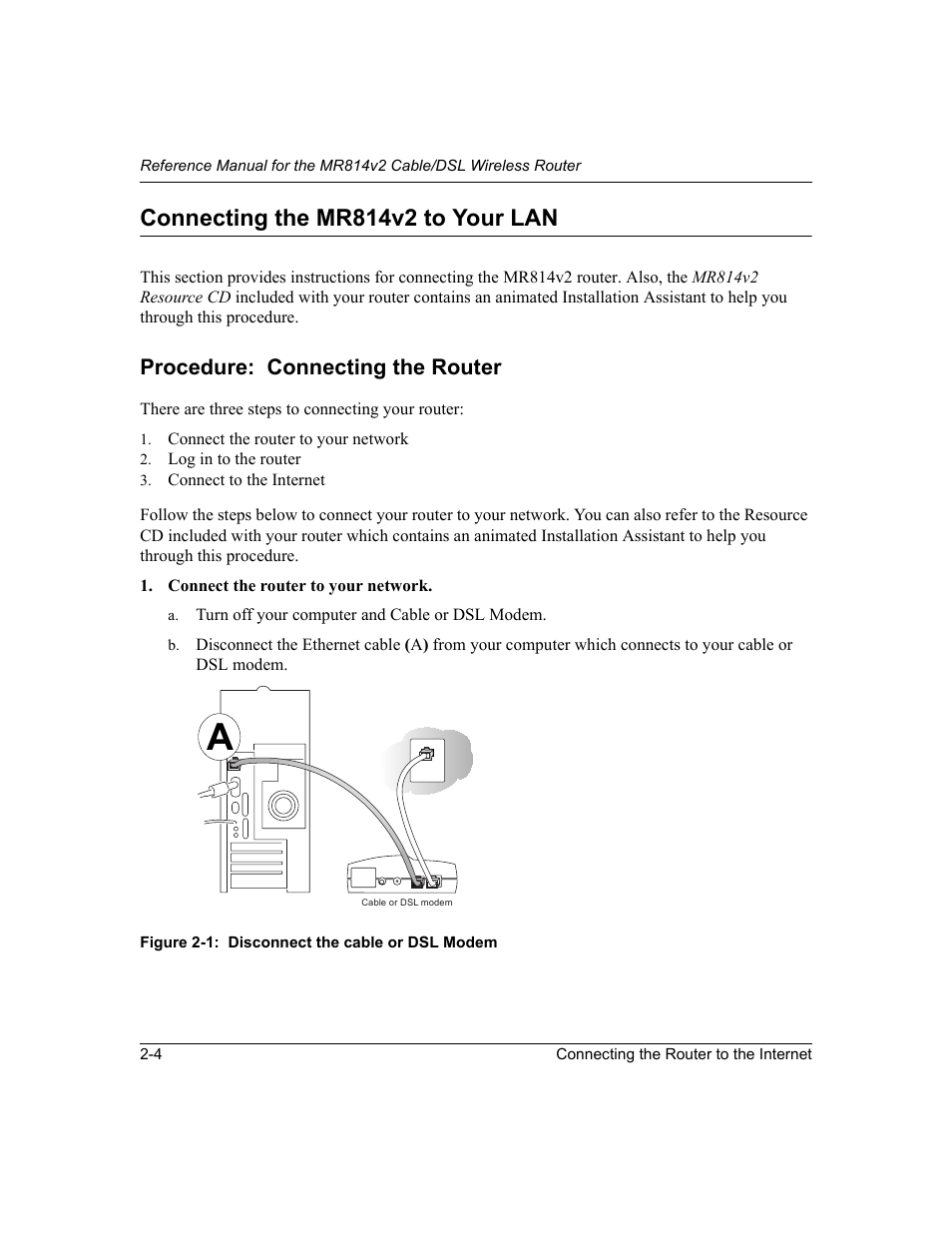 Connecting the mr814v2 to your lan, Connecting the mr814v2 to your lan -4, Procedure: connecting the router | NETGEAR MR814v2 User Manual | Page 24 / 142
