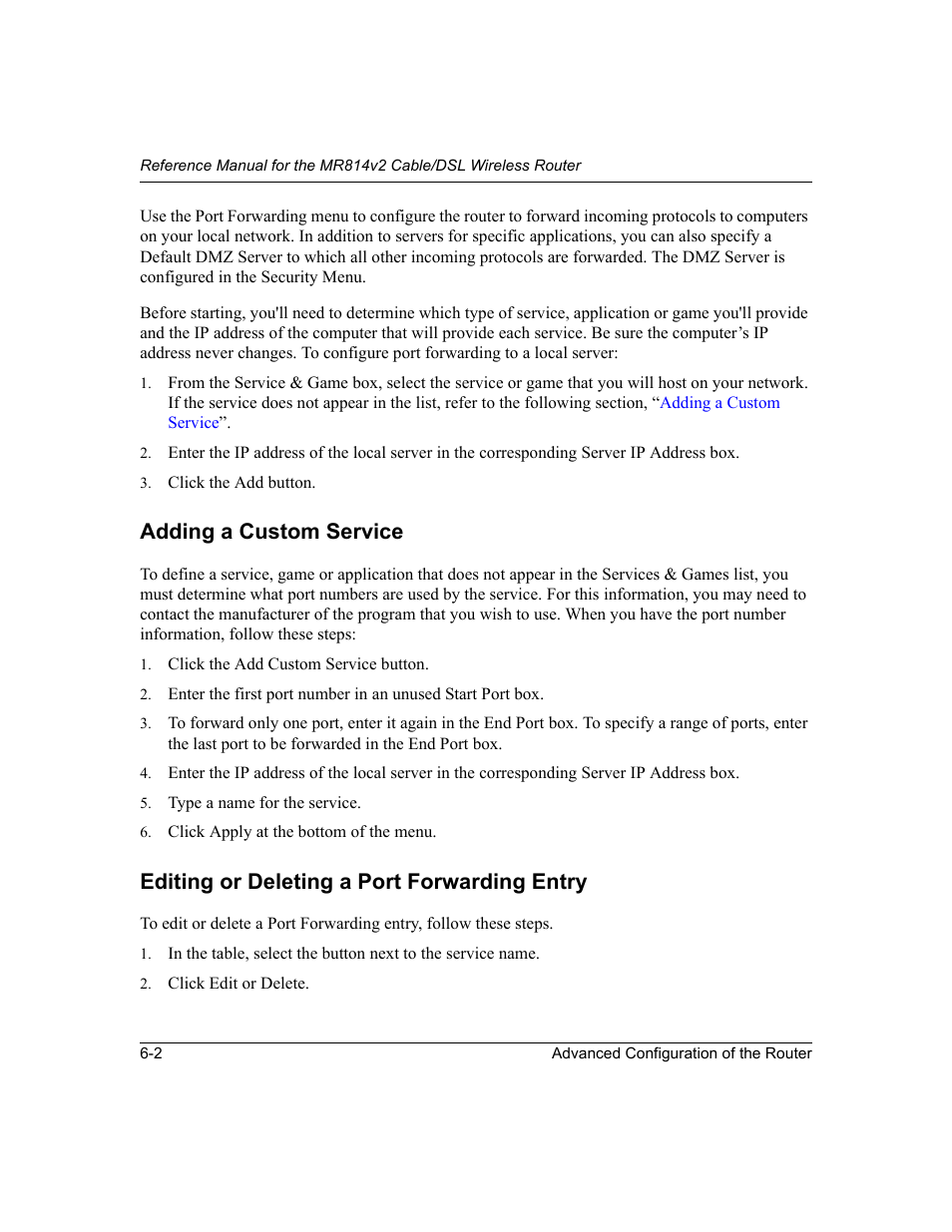 Adding a custom service, Editing or deleting a port forwarding entry | NETGEAR MR814v2 User Manual | Page 66 / 142