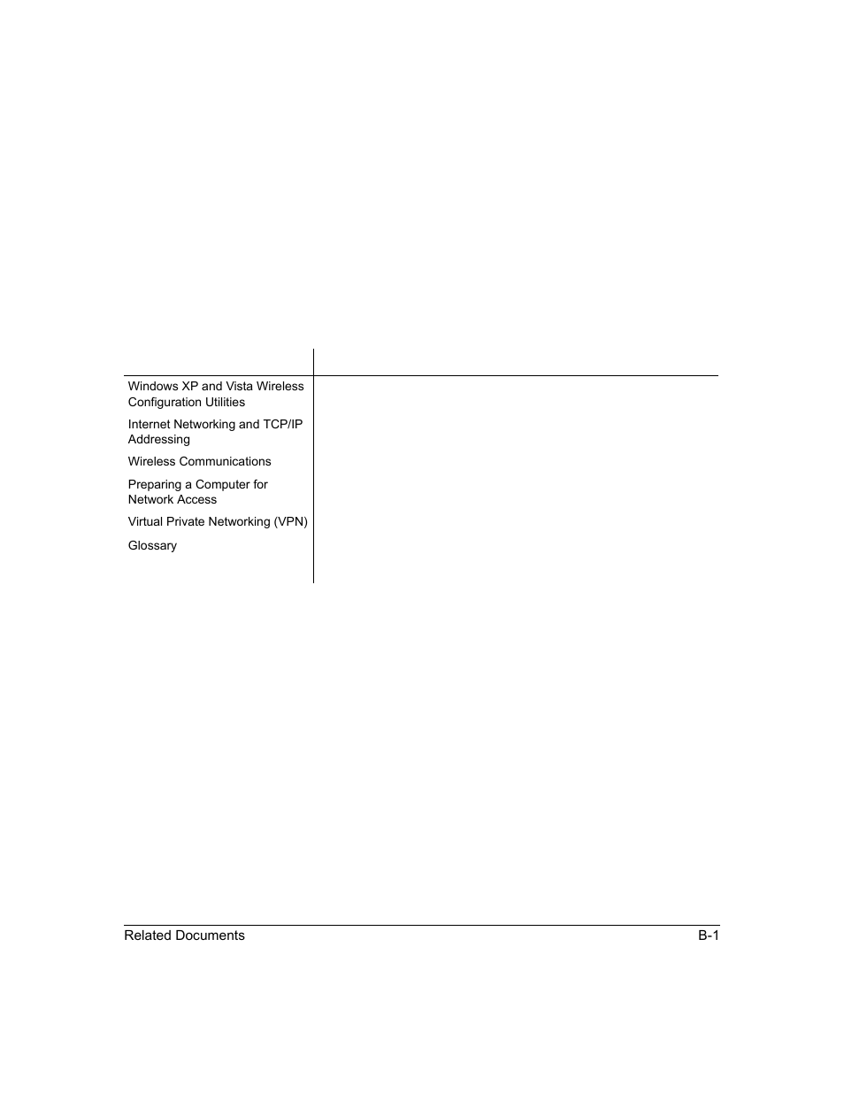 Appendix b related documents, Mputers. refer to, Internet networking and tcp/ip addressing” in | Appendix b, Internet networking and tcp/ip addressing, In appendix b, The link to | NETGEAR RangeMax Next Wireless Notebook Adapter WN511T User Manual | Page 51 / 52