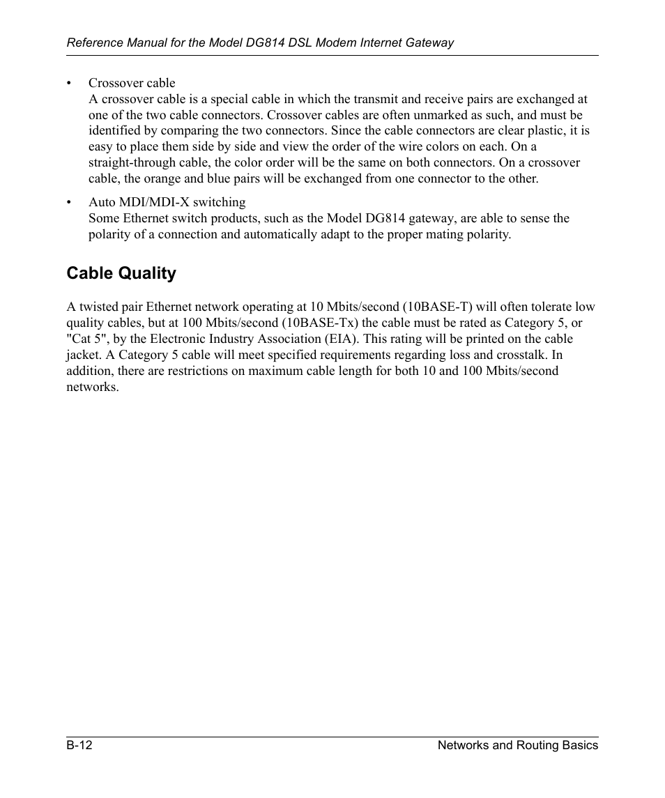 Cable quality | NETGEAR DSL Modem Internet Gateway DG814 User Manual | Page 102 / 110