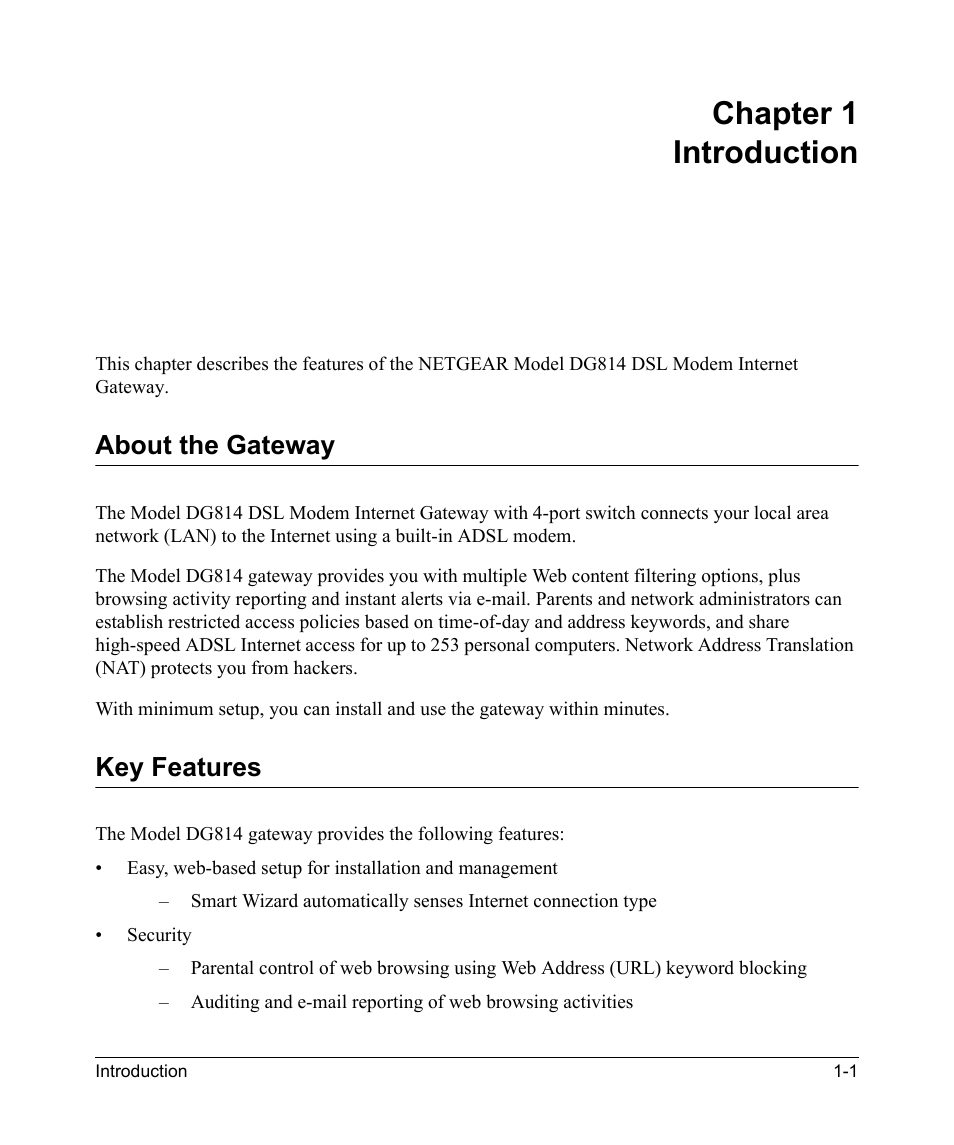 Chapter 1 introduction, About the gateway, Key features | Chapter 1, Introduction, About the gateway -1 key features -1 | NETGEAR DSL Modem Internet Gateway DG814 User Manual | Page 15 / 110