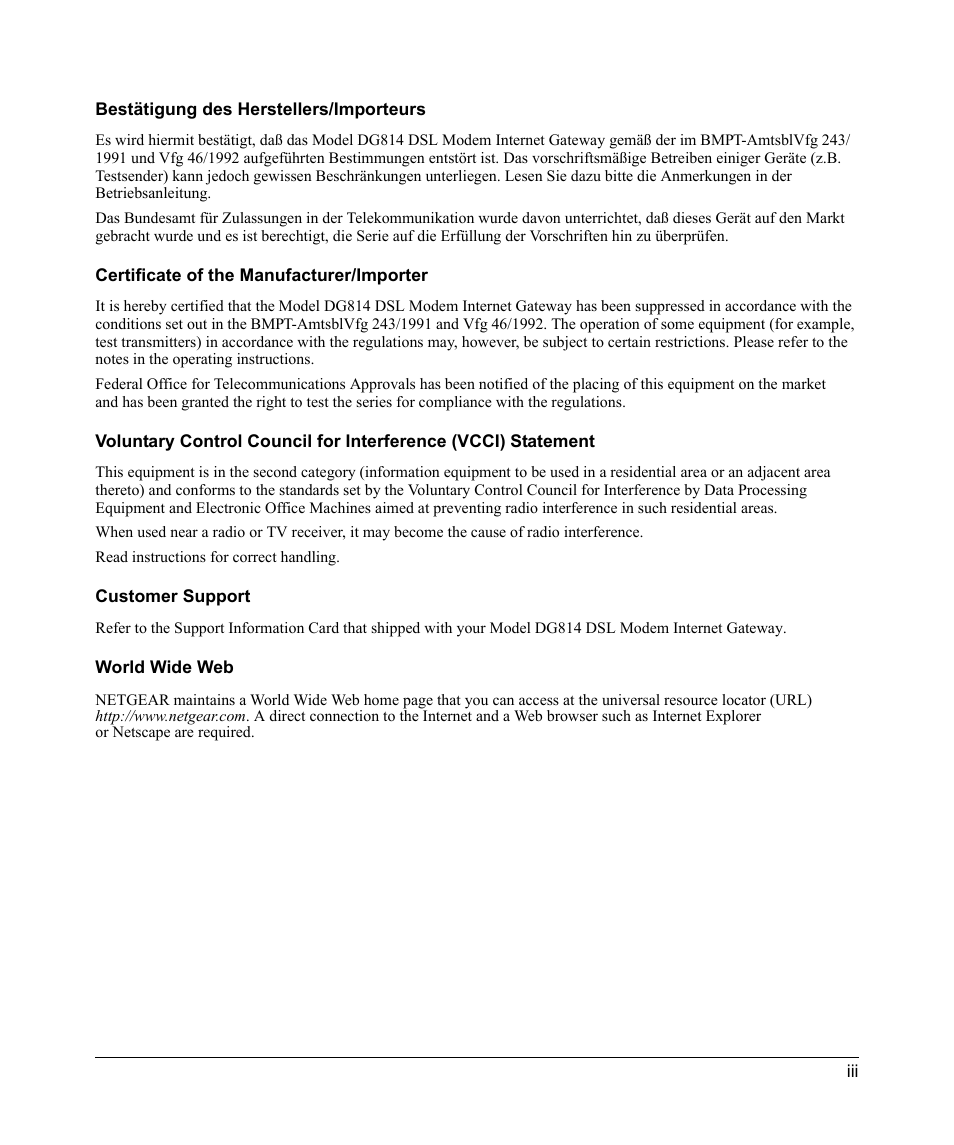 Bestätigung des herstellers/importeurs, Certificate of the manufacturer/importer, Customer support | World wide web | NETGEAR DSL Modem Internet Gateway DG814 User Manual | Page 3 / 110