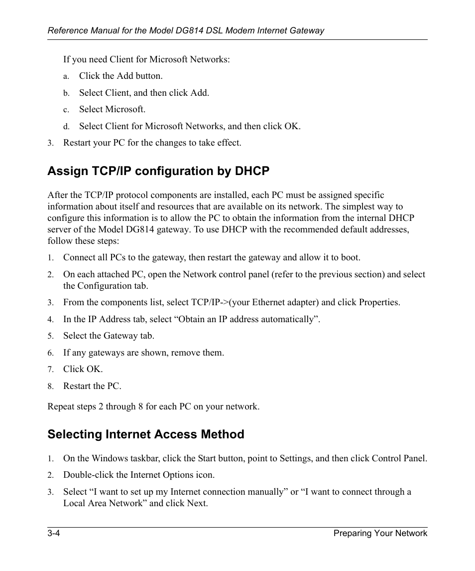 Assign tcp/ip configuration by dhcp, Selecting internet access method | NETGEAR DSL Modem Internet Gateway DG814 User Manual | Page 32 / 110