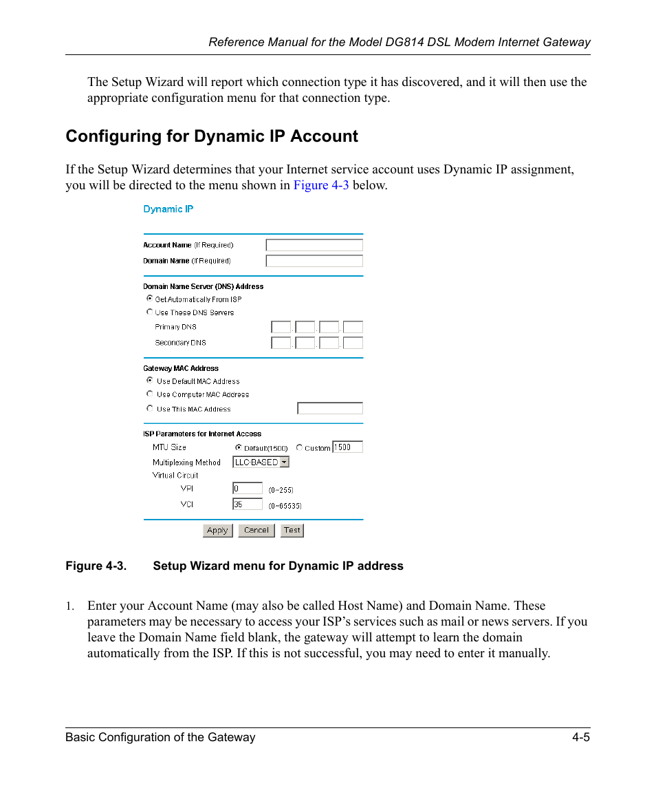 Configuring for dynamic ip account, Configuring for dynamic ip account -5, Figure 4-3 | Setup wizard menu for dynamic ip address -5 | NETGEAR DSL Modem Internet Gateway DG814 User Manual | Page 45 / 110