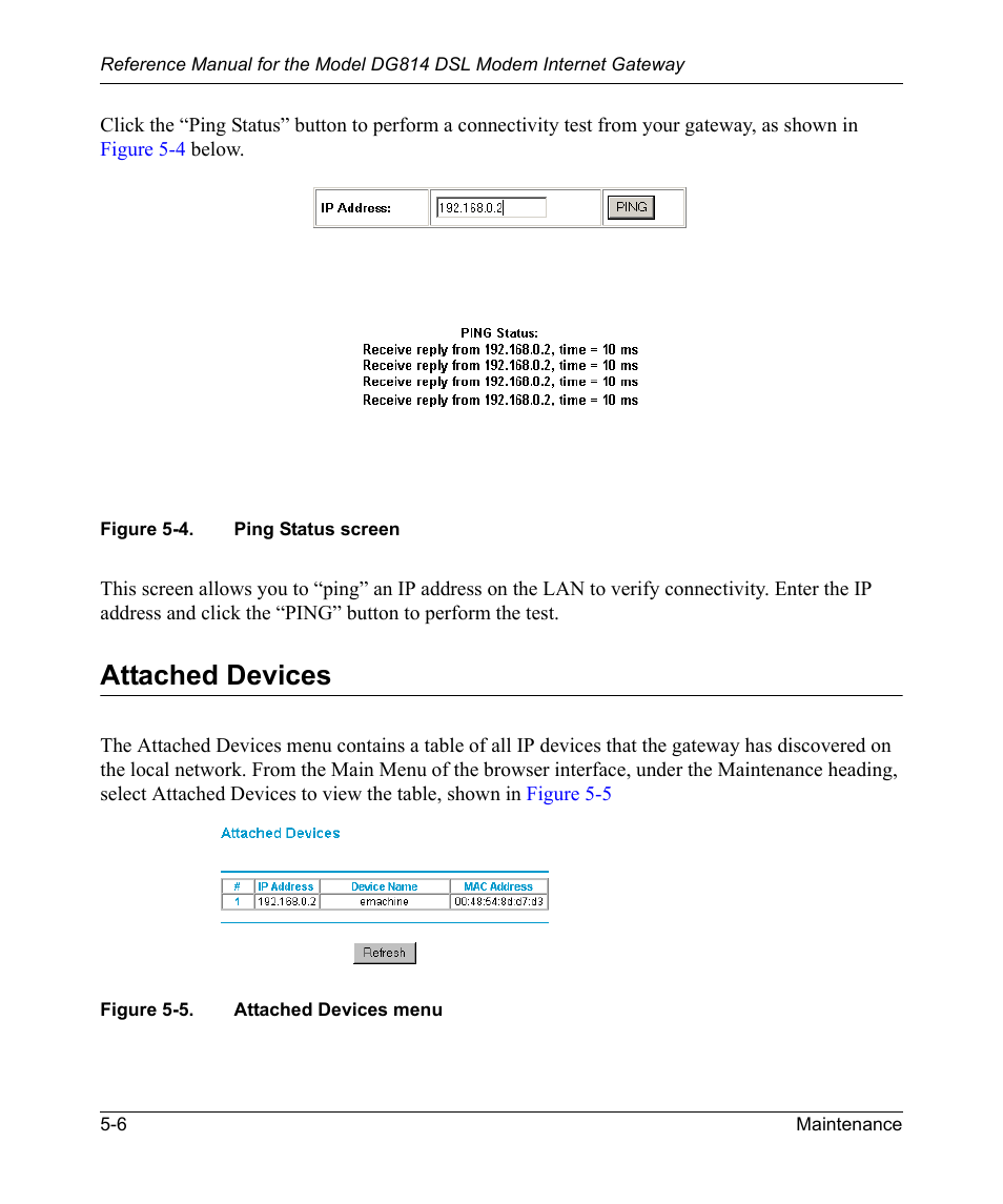 Attached devices, Attached devices -6, Figure 5-4 | Ping status screen -6, Figure 5-5, Attached devices menu -6 | NETGEAR DSL Modem Internet Gateway DG814 User Manual | Page 60 / 110