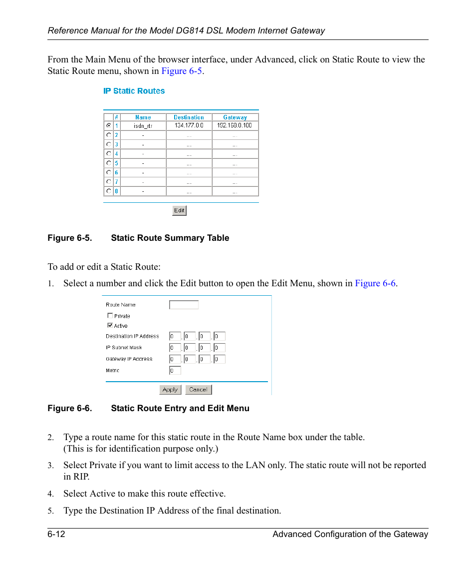 Figure 6-5, Static route summary table -12, Figure 6-6 | Static route entry and edit menu -12 | NETGEAR DSL Modem Internet Gateway DG814 User Manual | Page 76 / 110