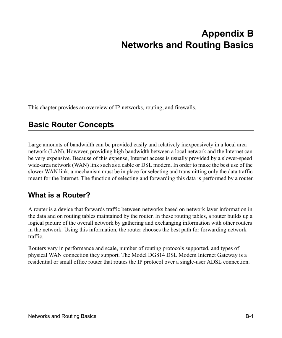 Appendix b networks and routing basics, Basic router concepts, What is a router | Appendix b, Networks and routing basics, Orking and routing, refer to, To become more familiar wi | NETGEAR DSL Modem Internet Gateway DG814 User Manual | Page 91 / 110