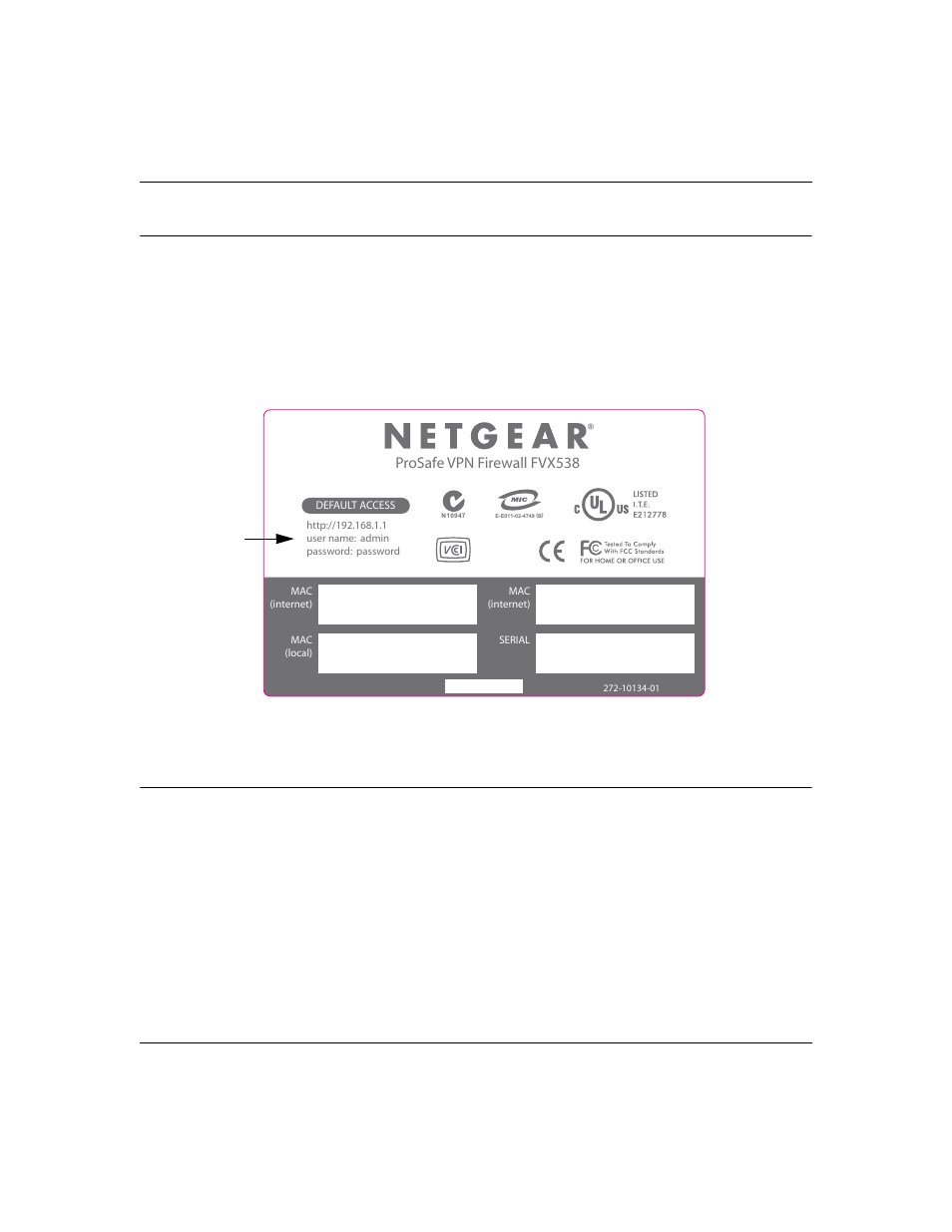 The router’s ip address, login name, and password, Default factory settings, Default factory settings -4 | NETGEAR ProSafe FVX538 User Manual | Page 8 / 26