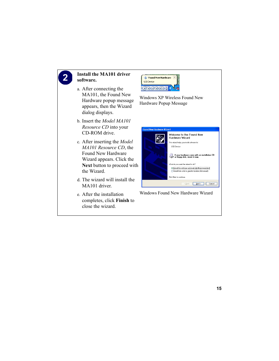 D. the wizard will install the ma101 driver | NETGEAR MA101 User Manual | Page 21 / 67