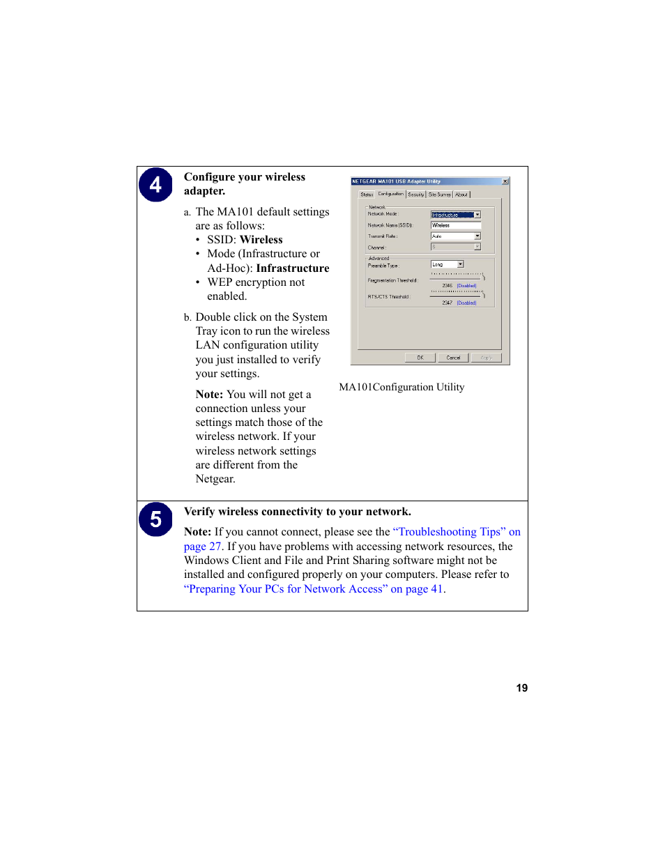 A. the ma101 default settings are as follows | NETGEAR MA101 User Manual | Page 25 / 67