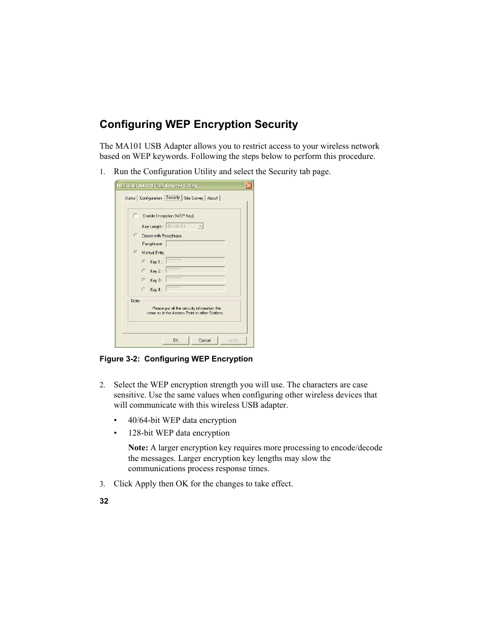 Configuring wep encryption security, Figure 32: configuring wep encryption, Click apply then ok for the changes to take effect | NETGEAR MA101 User Manual | Page 38 / 67