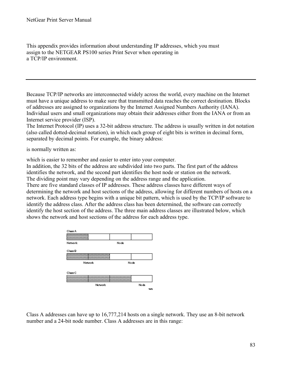 Appendix bunderstanding ip addresses, Ip addresses and the internet, Three main address classes | Appendix b, Understanding ip addresses, Ip a, Ddresses and the, Nternet, Appendix b understanding ip addresses | NETGEAR PS111W User Manual | Page 92 / 106