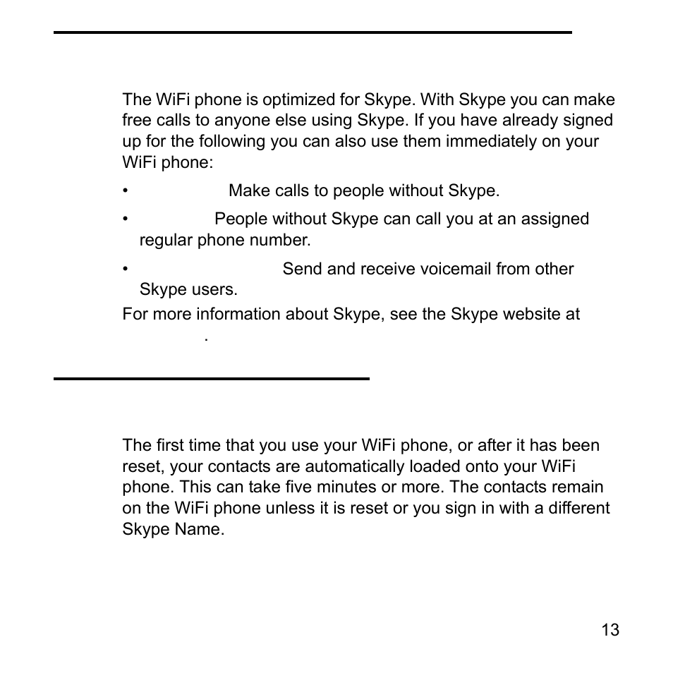 Skypeout, skypein, and skype voicemail, Get your skype contacts | NETGEAR Skype SPH101 User Manual | Page 17 / 56