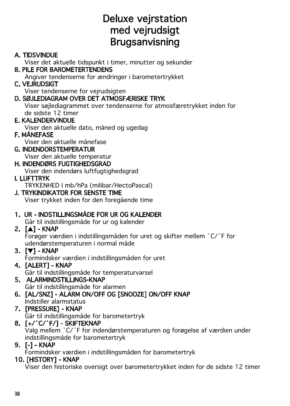 Deluxe vejrstation med vejrudsigt brugsanvisning | National Geographic IN102TOP User Manual | Page 38 / 50