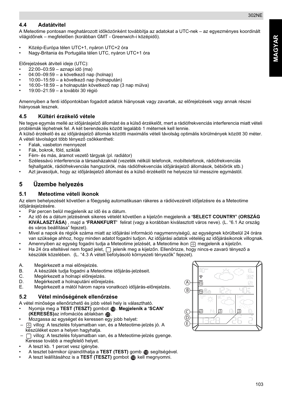 Magyar, 5üzembe helyezés | National Geographic Weather Forecast 302 NE User Manual | Page 103 / 128