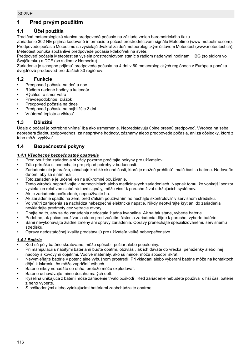 1pred prvým použitím | National Geographic Weather Forecast 302 NE User Manual | Page 116 / 128