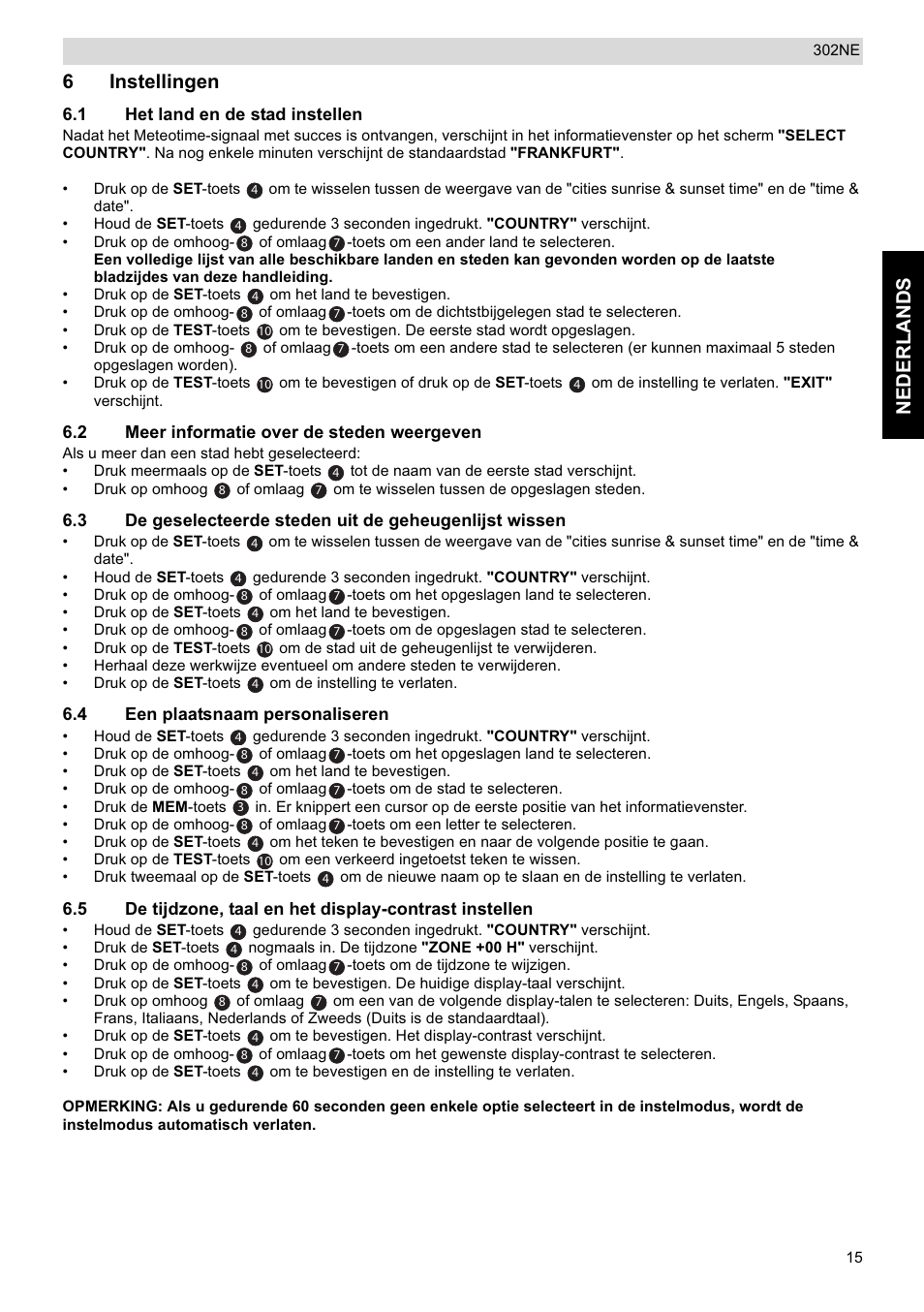 Nederlands, 6instellingen | National Geographic Weather Forecast 302 NE User Manual | Page 15 / 128