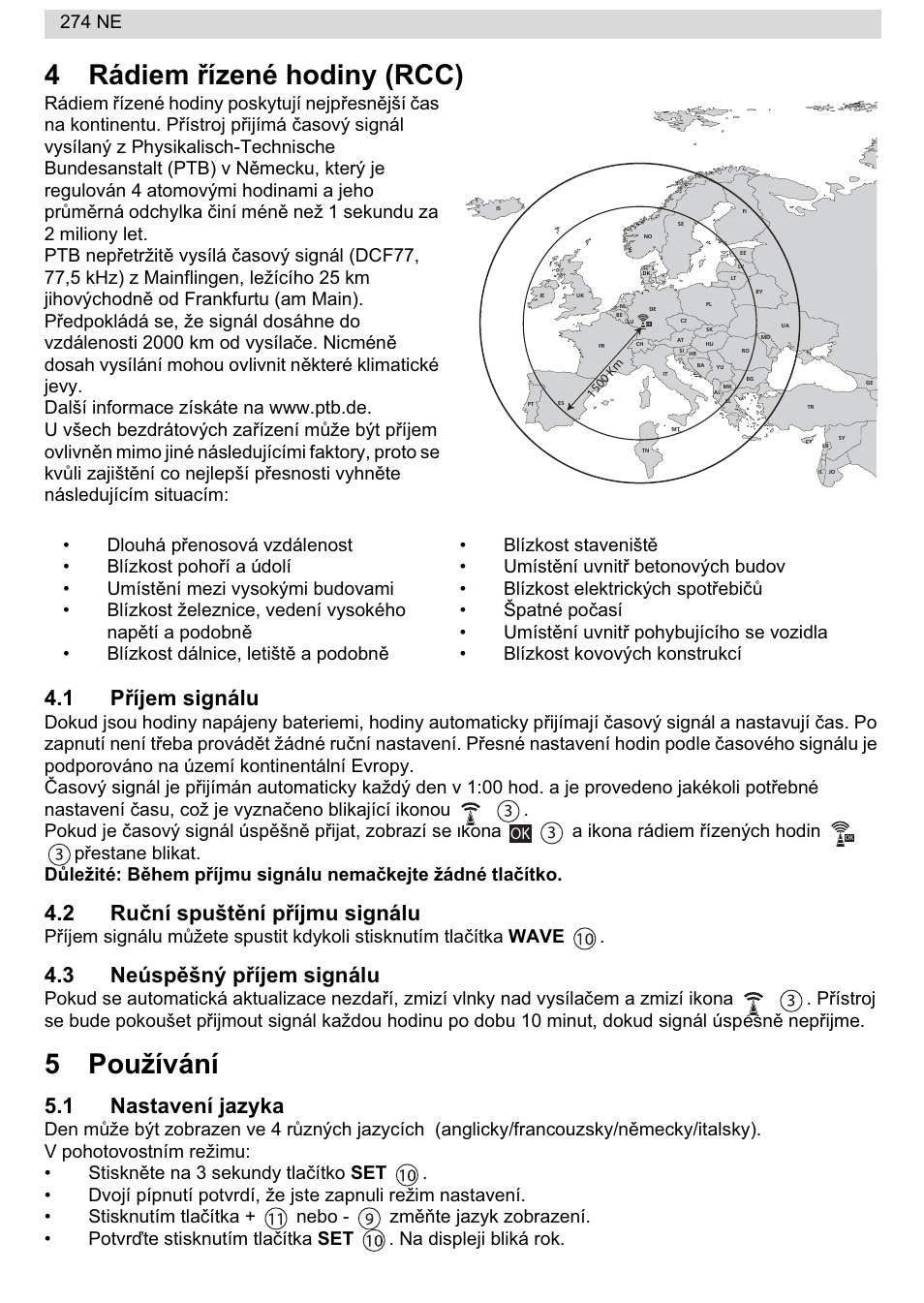 4rádiem ĝízené hodiny (rcc), 5používání, 1 pĝíjem signálu | 2 ruþní spuštční pĝíjmu signálu, 3 neúspčšný pĝíjem signálu, 1 nastavení jazyka, 274 ne | National Geographic 274NE User Manual | Page 44 / 64